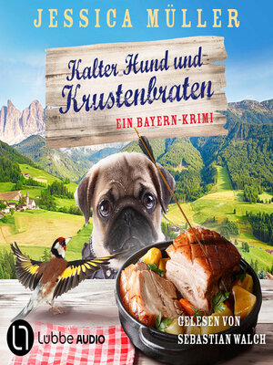 cover image of Kalter Hund und Krustenbraten--Hauptkommissar Hirschberg, Teil 7 (Ungekürzt)